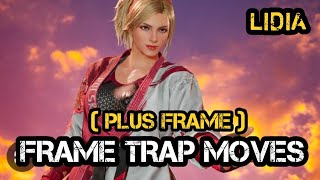 Tekken 8 Lidia Frame Trap Moves I Tekken 8 How to Play Lidia I Tekken 8 Lidia GuideLidiaTekken8 [upl. by Eleda]