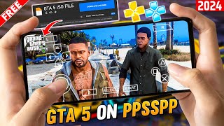 How to Play GTA 5 on PPSSPP Emulator 😱 GTA 5 on PPSSPP Emulator  GTA 5 Unlimted Time [upl. by Terra]