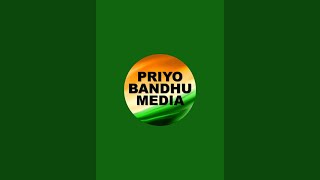 Priyo Bandhu Media is live [upl. by Anasor]