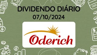 Dividendos do dia 07102024  ODER4  CONSERVAS ODERICH [upl. by Laval]