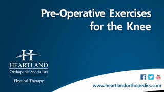 PreOperative Exercises for Total Knee Replacement [upl. by Sluiter]