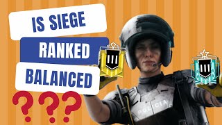 Is R6 Siege matchmaking balanced [upl. by Hauser]