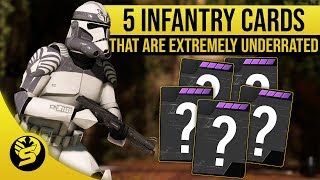 5 UnderratedUnderused star cards for Infantry  STAR WARS Battlefront 2 [upl. by Giacamo]