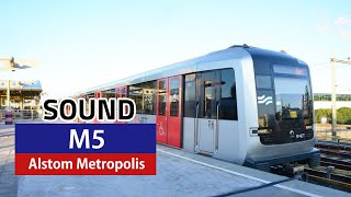 Sound Amsterdam Metro M5  Alstom Metropolis  Isolatorweg  Gein 102019 [upl. by Caneghem]