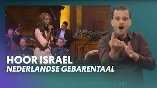 Hoor Israël Met Nederlandse Gebarentaal Nederland Zingt [upl. by Anatnom107]