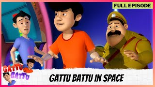 Gattu Battu  Full Episode  Gattu Battu in Space [upl. by Neelie]