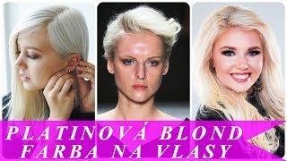 Platinová blond farba na vlasy [upl. by Lipinski]