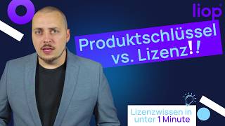 Lizenz vs Produktschlüssel  Das musst du als ITEinkäufer wissen [upl. by Eelirol594]