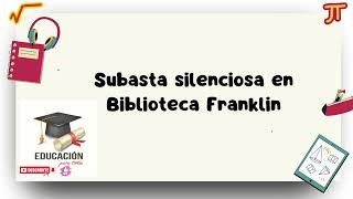 Subasta silenciosa en Biblioteca Franklin [upl. by Nagiam728]