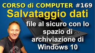 169 Salvataggio dati sicuro con lo spazio di archiviazione  Daniele Castelletti  Ass Maggiolina [upl. by Yrram918]