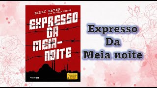 Expresso da meia noite  capítulo 02 [upl. by Krantz]