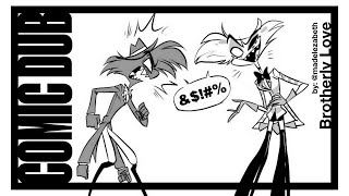 COMIC DUB  Angel And Arackniss Hazbin Hotel Pilot quotBrotherly Lovequot NOT FOR KIDS [upl. by Ciprian]