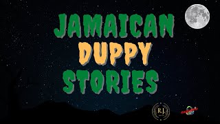 Jamaican Duppy Stories [upl. by Caraviello284]