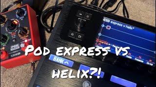 Pod express vs Line 6 helix  are they any different [upl. by Leivad]