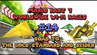 Mario Kart 7 Worldwide Wifi Races 14  Road to the Gold Standard and Glider [upl. by Stroup]