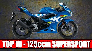 TOP 10 125CCM SUPERSPORT MOTORRÄDER 2023 [upl. by Caia]