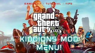 HOW TO DOWNLOAD KIDDIONS MOD MENU IN GTA 5 [upl. by Lantz]