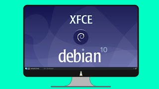 Debian 10 XFCE Review [upl. by Aceber]