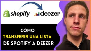 Cómo Transferir Una Lista De Reproducción De Spotify A Deezer  Fácil y Rápido [upl. by Reina]