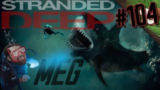 Megalodon Bossfight Fisch quotMEGquot gefällig Hai Goblin  Stranded Deep 2020  Deutsch Ep 104 [upl. by Adnicaj53]