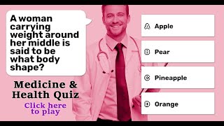 Quiz  Medical amp Health [upl. by Ogir274]