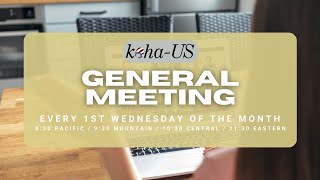 kohaUS July 2024 General Meeting [upl. by Neelyad]