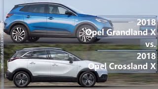 2018 Opel Grandland X vs 2018 Opel Crossland X technical comparison [upl. by Gilus]