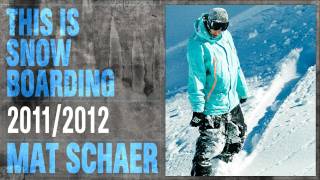 DC SHOES THIS IS SNOWBOARDING  MAT SCHAER [upl. by Eirised]