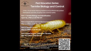 2024 Termite Biology and Control SeriesTermite Control [upl. by Zanas]