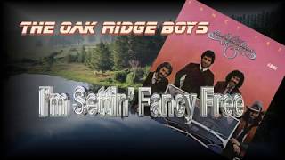 The Oak Ridge Boys ‎– Fancy Free 1981 [upl. by Holms]