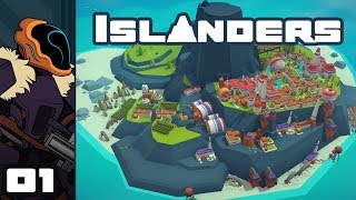 Lets Play Islanders  PC Gameplay Part 1  Maximum Chill [upl. by Ityak]