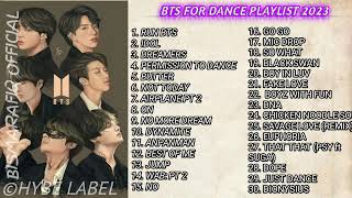 BTS SONG FOR DANCE PLAYLIST UPDATE 2023 [upl. by Enerual133]