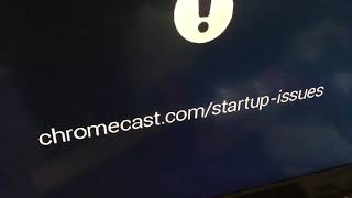 Chromecast startup error [upl. by Levi]