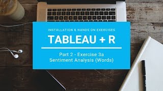 Tableau  R Integration Part 2  Ex3a  Sentiment Analysis of Words [upl. by Ashwell]