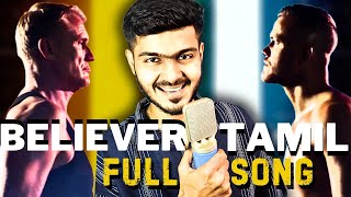 BELIEVER  Tamil Version Full Song  SSK [upl. by Htiel]