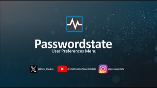 Set User Preference Screen passwordstateshort [upl. by Ollehcram630]