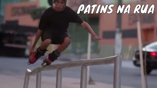 PATINS NA RUA 1 parte 2  PATINS STREET [upl. by Carpenter]