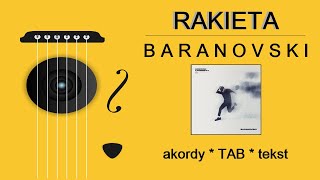 Baranovski  RAKIETA  gitara TAB akordy tekst [upl. by Gniy]