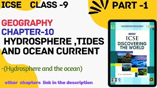 ICSE Class  9GeographyCh10 Hydrosphere Tides and Ocean Currents Hydrosphere and oceanPart1 [upl. by Muraida936]