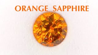 Vibrant Orange Sapphire Round Brilliant Diamond Cut Precision Cut with Strong Reflections [upl. by Saturday487]