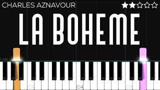 Charles Aznavour  La Bohéme  EASY Piano Tutorial [upl. by Fleta]