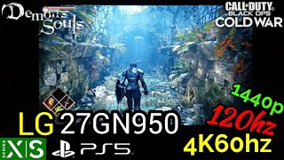 LG 27GN950B 4K144hz LG Nano IPS  Demons Souls PS5 120hz Console Gaming XBOX Series X LG27GN950 [upl. by Essa925]