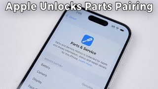 Apples New quotRepair Assistantquot Lets You Pair Parts  3rd Party Battery Health Data Unlocked [upl. by Eniamirt]