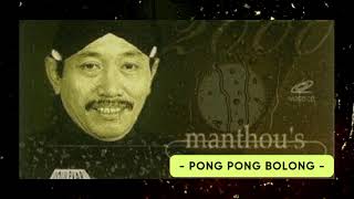 MANTHOUS  PONG PONG BOLONG [upl. by Benedick]