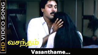 Vasanthame Song  Vasanth Movie  Rehman Nirosa  Tamil Old Songs  HD Video [upl. by Ytsirt790]