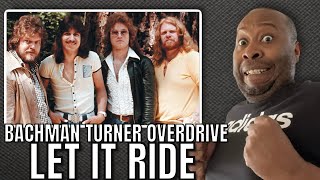 First Time Hearing  Bachman Turner Overdrive  Let’s Ride Reaction [upl. by Guarino]