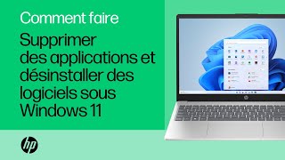 Comment désinstaller des applications et des logiciels Win 11  Ordinateurs portables HP HP Support [upl. by Booze]