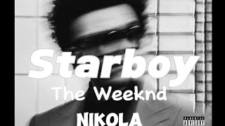 The Weeknd — Starboy Lyrics [upl. by Acimak21]