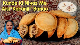 Kunde ki Niyaz Me Aisi Karanji Banao  New Style Karanji Recipe  How To Make Karanji At Home [upl. by Krum]