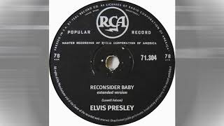 Elvis Presley  Reconsider Baby extended version [upl. by Mattland467]